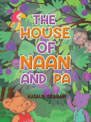 cover image of The House of Naan and Pa